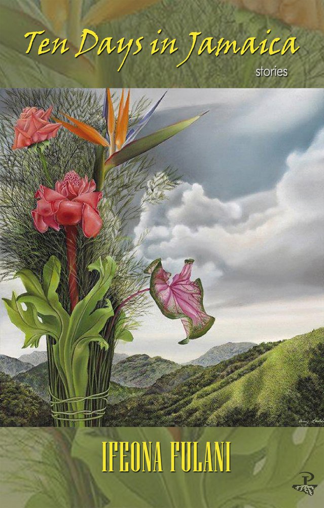 Ten Days in Jamaica- Ifeona Fulani