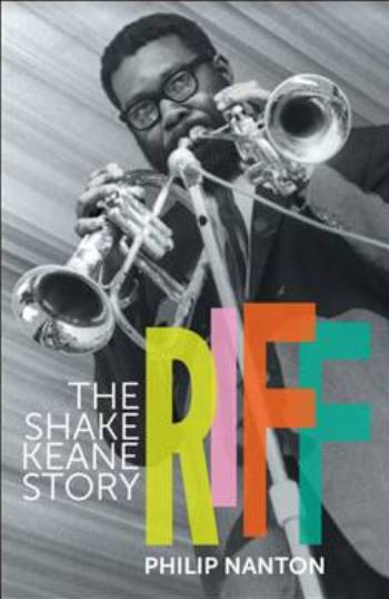 Riff: The Shake Keane Story - Philip Nanton