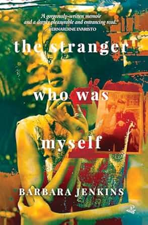 The Stranger Who Was Myself - Barbara Jenkins