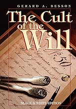Cult of the Will (B&W-Ed.) Gerard Besson