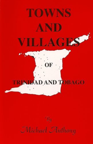 Towns and Villages of Trinidad and Tobago 