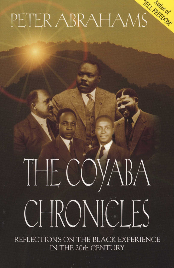 The Coyaba Chronicles - Peter Abrahams