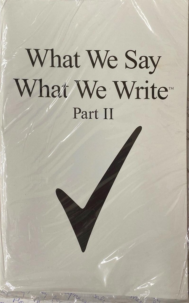 What We Say, What We Write (Part ll) - Cynthia M. Birch