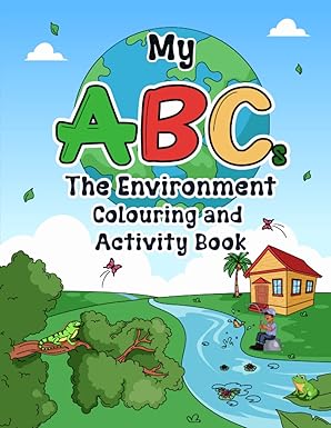 My ABC the Environment Coloring and Activity Book - Misty Hamid