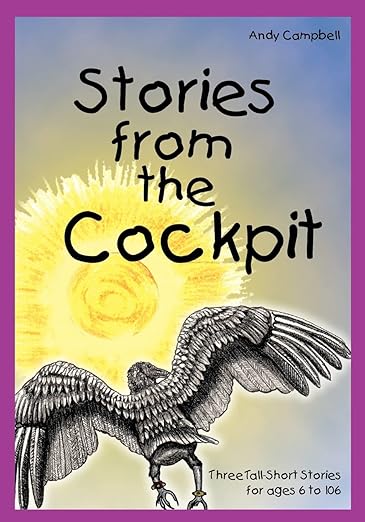 Stories From The Cockpit - Andy Campbell