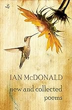 New and Collected Poems - Ian McDonald