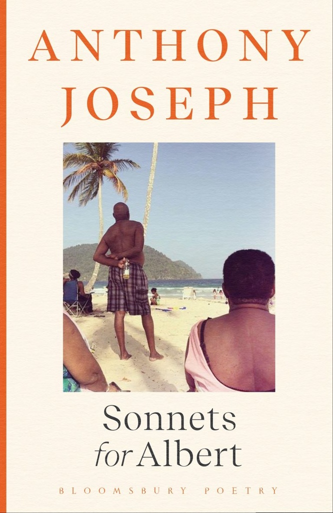 Sonnets for Albert - Anthony Joseph