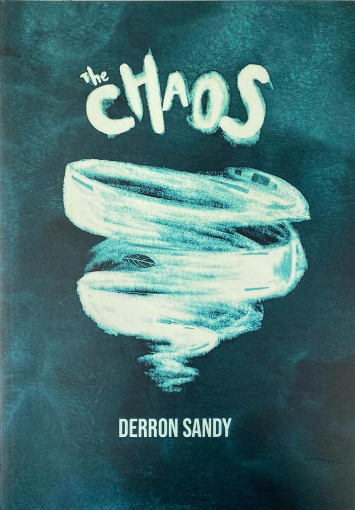 The Chaos - Derron Sandy