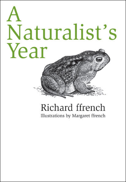 A Naturalist's Year - Richard Ffrench