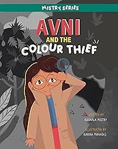Avni and the Colour Thief - Dushala Mistry