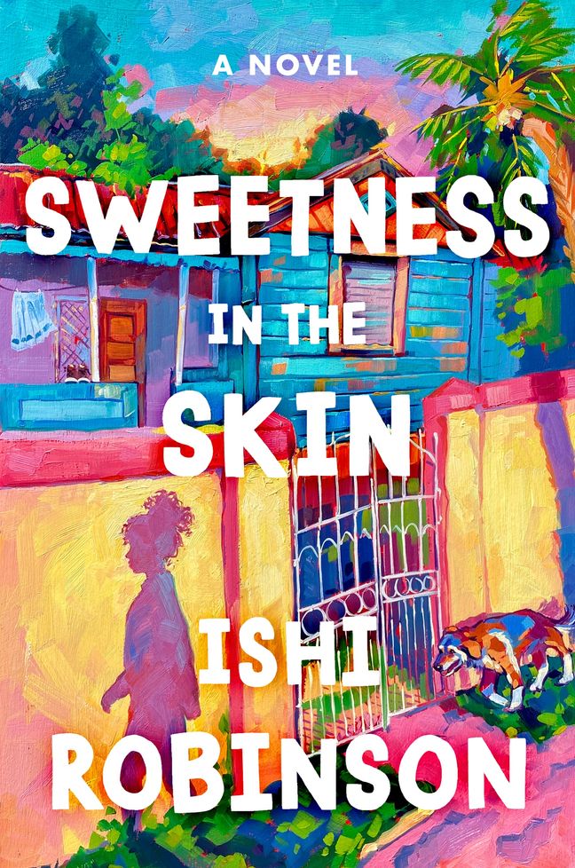 Sweetness in the Skin - Ishi Robinson