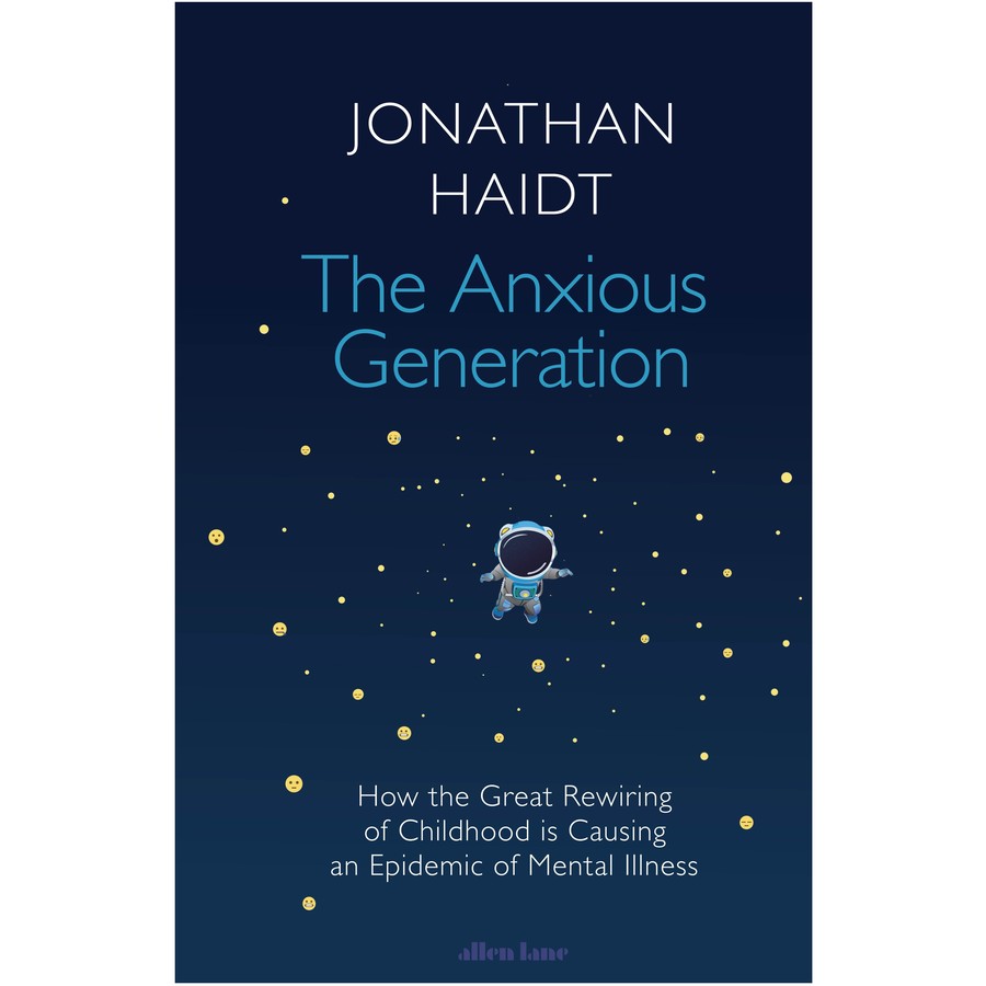 The Anxious Generation - Jonathan Haidt
