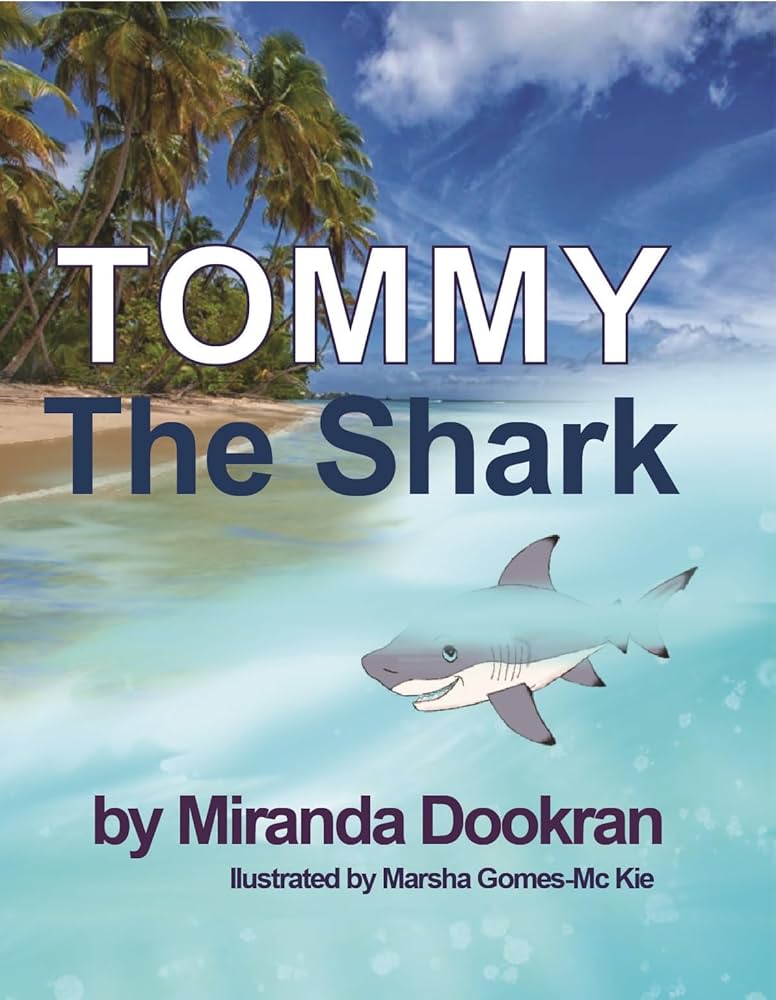 Tommy the Shark - Miranda Dookran