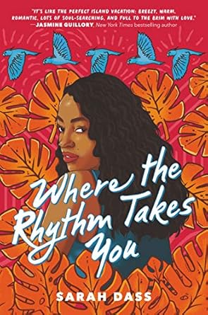 Where the Rhythm Takes You (p/b) - Sarah Dass