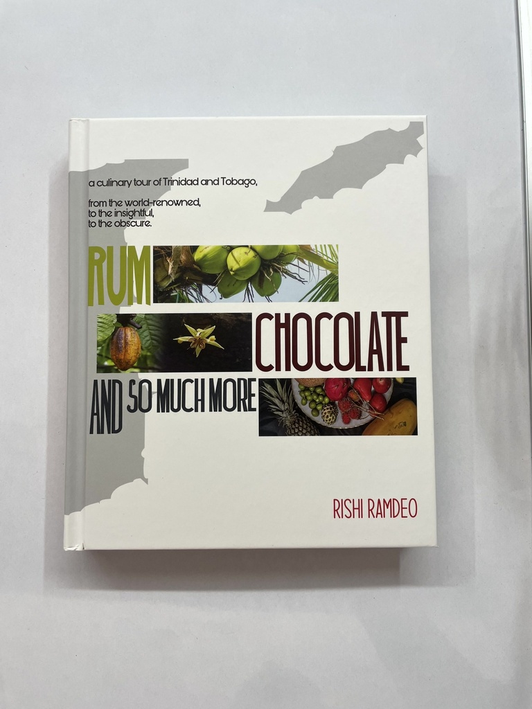 Rum, Chocolate And So Much More - Rishi Ramdeo