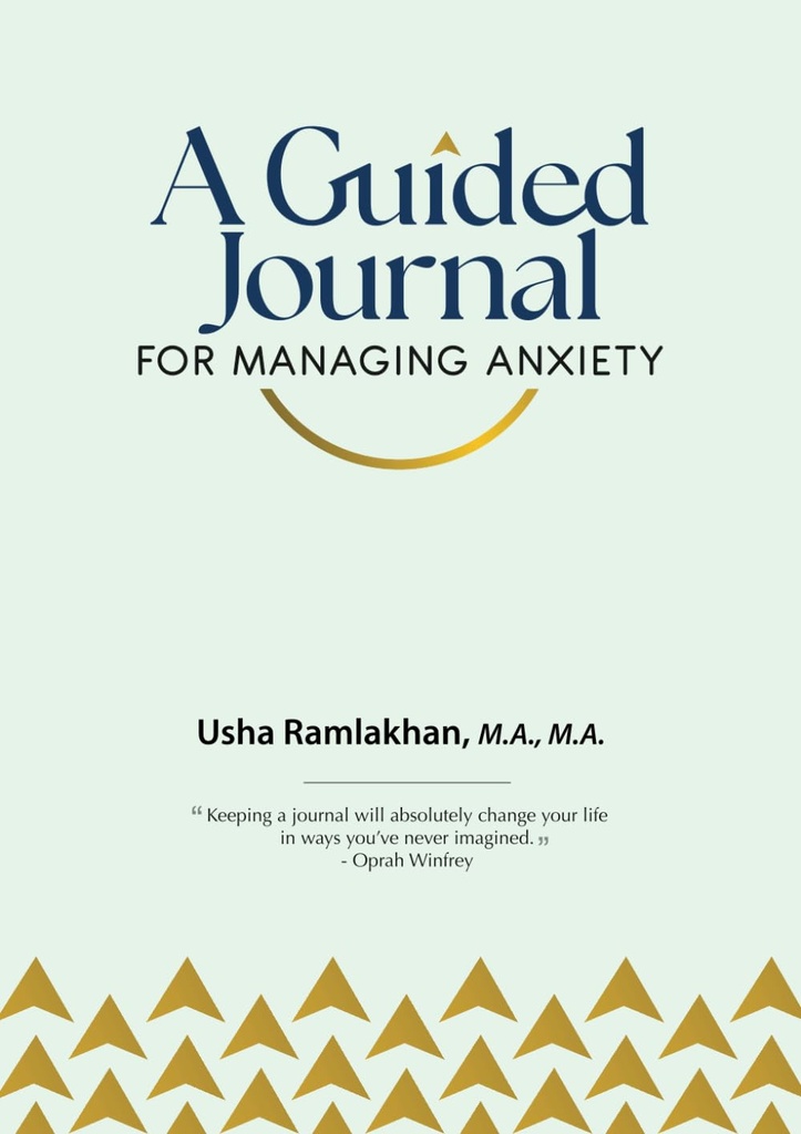 A Guided Journal for Managing Anxiety - Usha Ramlakhan