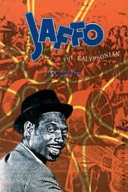 Jaffo the calypsonian - Ian McDonald
