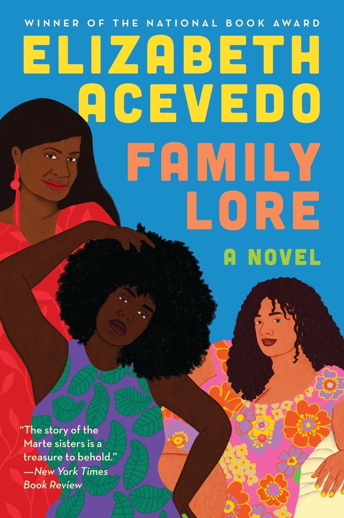 Family Lore - Elizabeth Acevedo