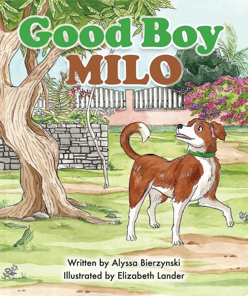 Good boy Milo - Alyssa Bierzynski
