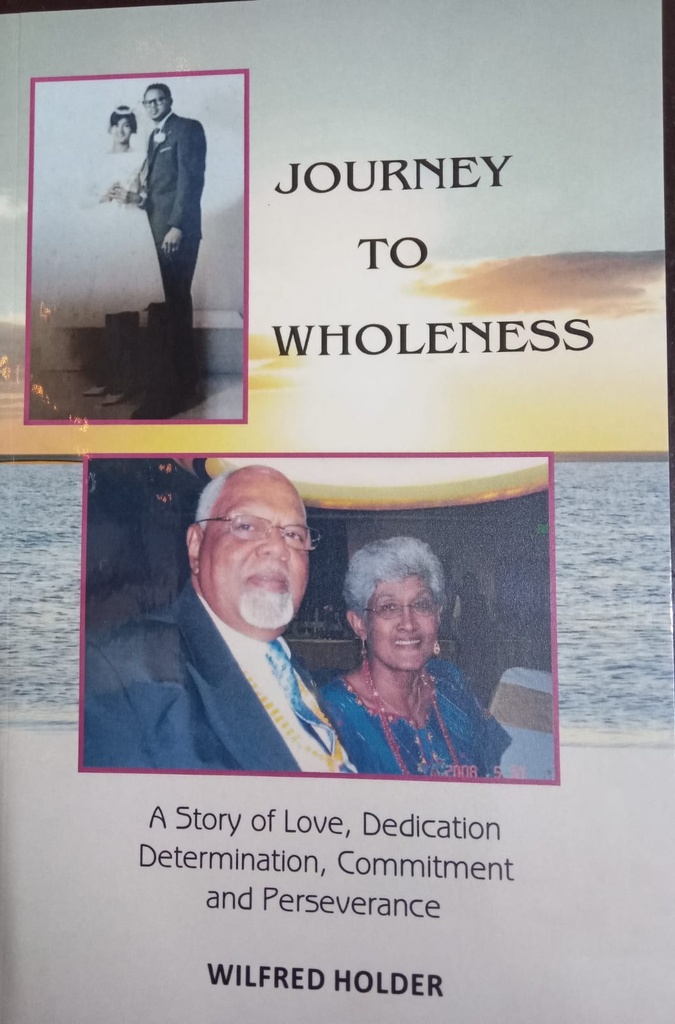 Journey to Wholeness -Wilfred Holder
