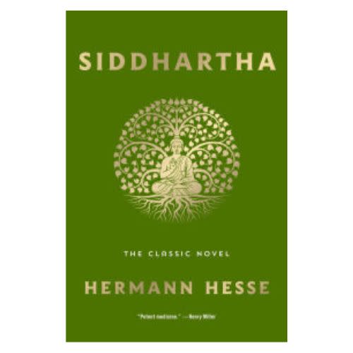 Siddhartha: The Classic Novel - Hermann Hesse