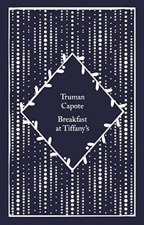 Breakfast at Tiffany's - Truman Capote