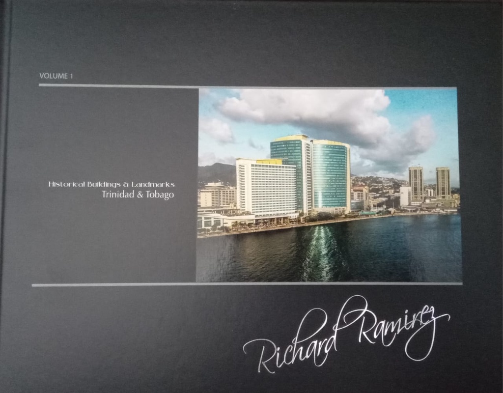 Historic Buildings & Landmarks of Trinidad and Tobago Vol.1