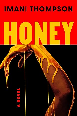 Honey - Imani Thompson