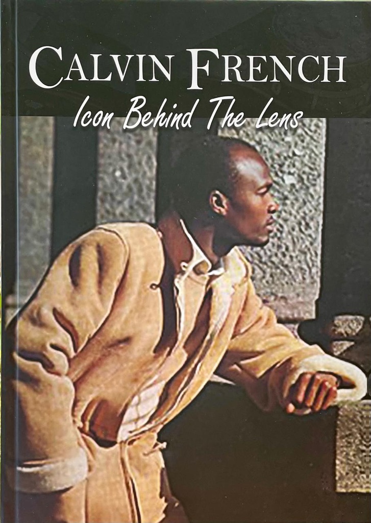 Calvin French : Icon behind the lens