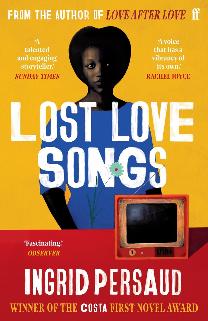 The Lost Love Songs of Boysie Singh (p/b) -  Ingrid Persaud 