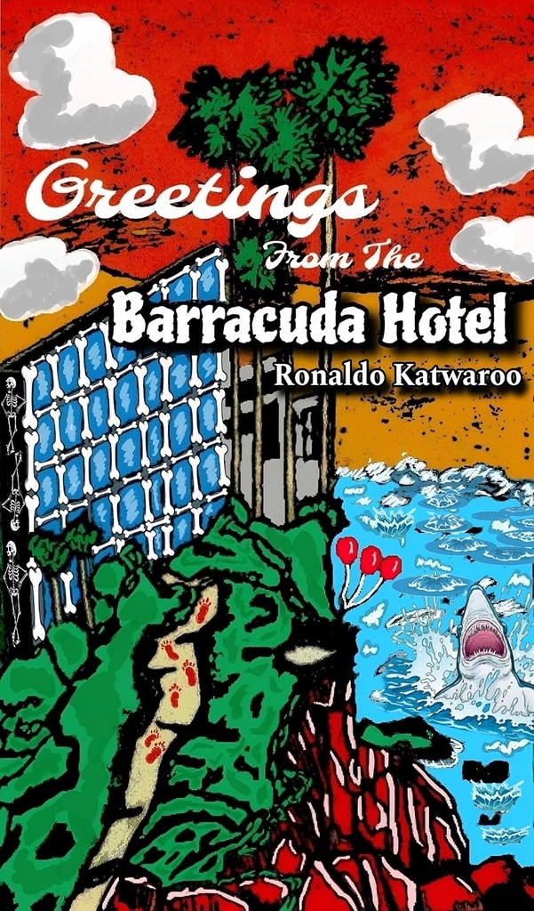 Greetings from the Barracuda Hotel