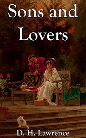 Sons and Lovers - D.H. Lawrence