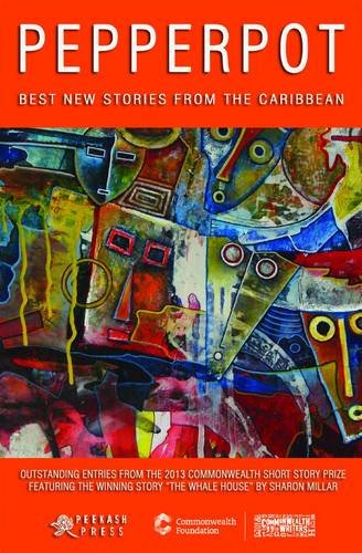 Pepperpot - Best New Stories from the Caribbean