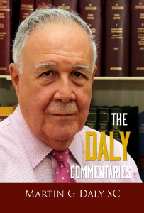 The Daly Commentaries - Martin G Daly SC