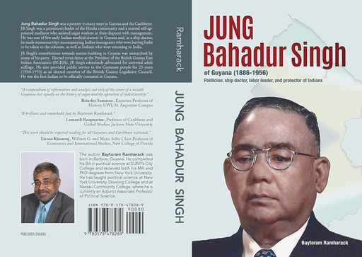 Jung Bahadur Singh of Guyana (1886-1956) -  Baytoram Ramharack