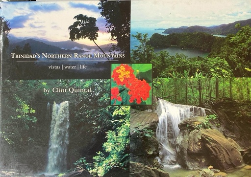 Trinidad's Northern Range Mountains: Vistas Water Life (H.C.) - Clint Quintal