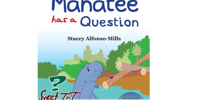 Manatee has a Question - Stacey Alfonso-Mills