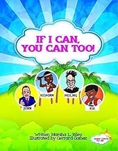 If I Can, You Can Too! - Marsha L. Riley