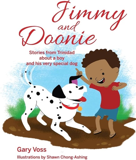 Jimmy and Doonie: Stories from Trinidad about a boy and his very special dog - Gary Voss