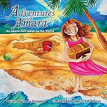 Adventures with Amara: An Island Girl Takes on The World - Terese M. Seegobin