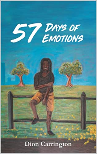 57 Days of Emotions - Dion Carrington