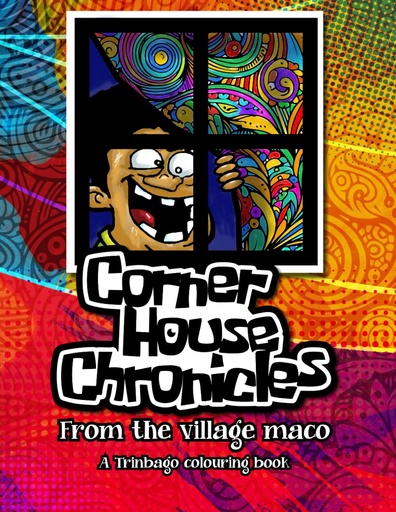 Corner House Chronicles: From the village maco. -  Warren Le Platte