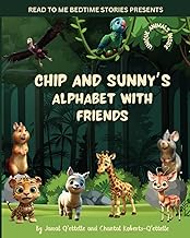 Chip and Sunny's Alphabet with Friends  - Jamal Lennard Q'ettelle & Chantal Roberts-Q'ettelle