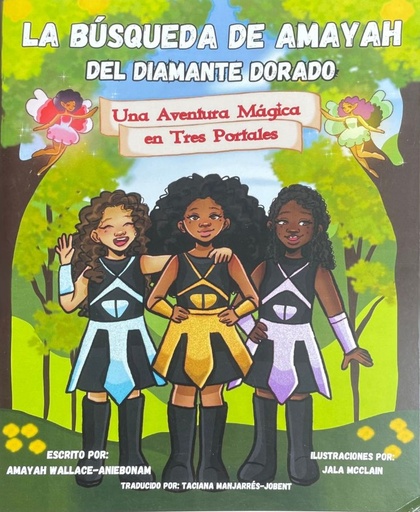 La búsqueda de Amayah del diamante dorado - Amayah Wallace