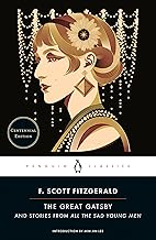 The Great Gatsby: And Stories from All the Sad Young Men - F. Scott Fitzgerald