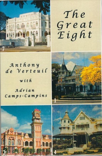 The Great Eight - Anthony de Verteuil and Adrian Camps-Campins