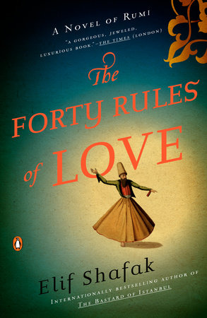 The Forty Rules of Love - Elif Shafak