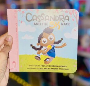 Cassandra & The 5K Race - Nicha Cockburn-Mendez