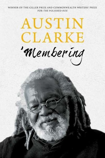 'Membering - Austin Clarke 