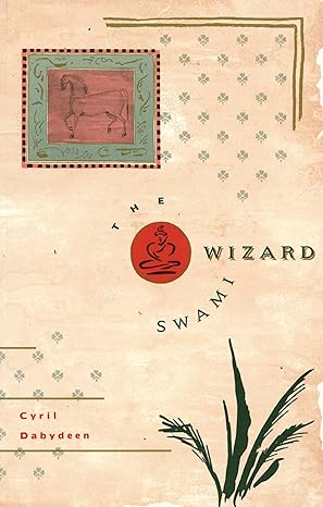 The Wizard Swami - Cyril Dabydeen